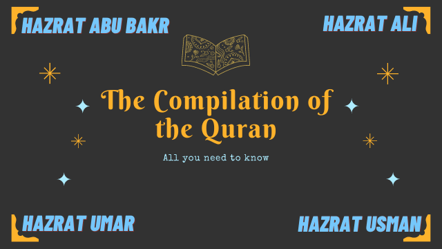 The compilation of the Quran